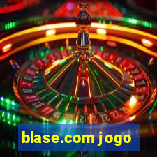 blase.com jogo